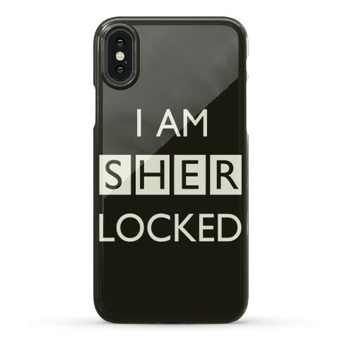 I Am Sherlocked Phone Case